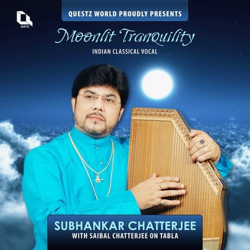 Moonlit Tranquility (Indian Classical Vocal) Saibal Chatterjee MP3 Download